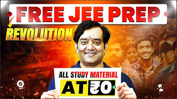 🎁🇮🇳 IIT JEE Full Prep for FREE! | 🔥🔥 All in One JEE Prep Kit | JEE 2026/2027
