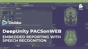 DeepUnity PACSonWEB Diagnostic Portal: Embedded reporting with speech recognition