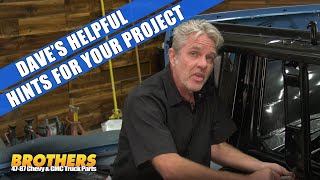 Dave's Helpful Hints for your 194787 Chevy & GMC Truck Project