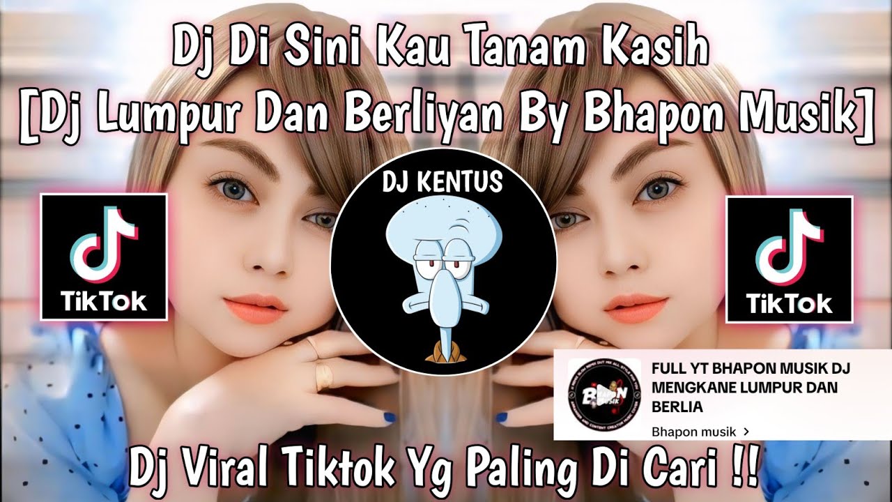 DJ DI SINI KAU TANAM KASIH || DJ LUMPUR DAN BERLIYAN BY BHAPON MUSIK ||DJ VIRAL TIKTOK  TERBARU 2025