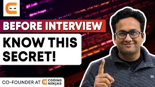 Before INTERVIEW, Know This SECRET! | @CodingNinjasIndia