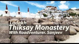 Join me on The RoadTrips of Ladakh. Thiksay Monastery  of JullehLadakh