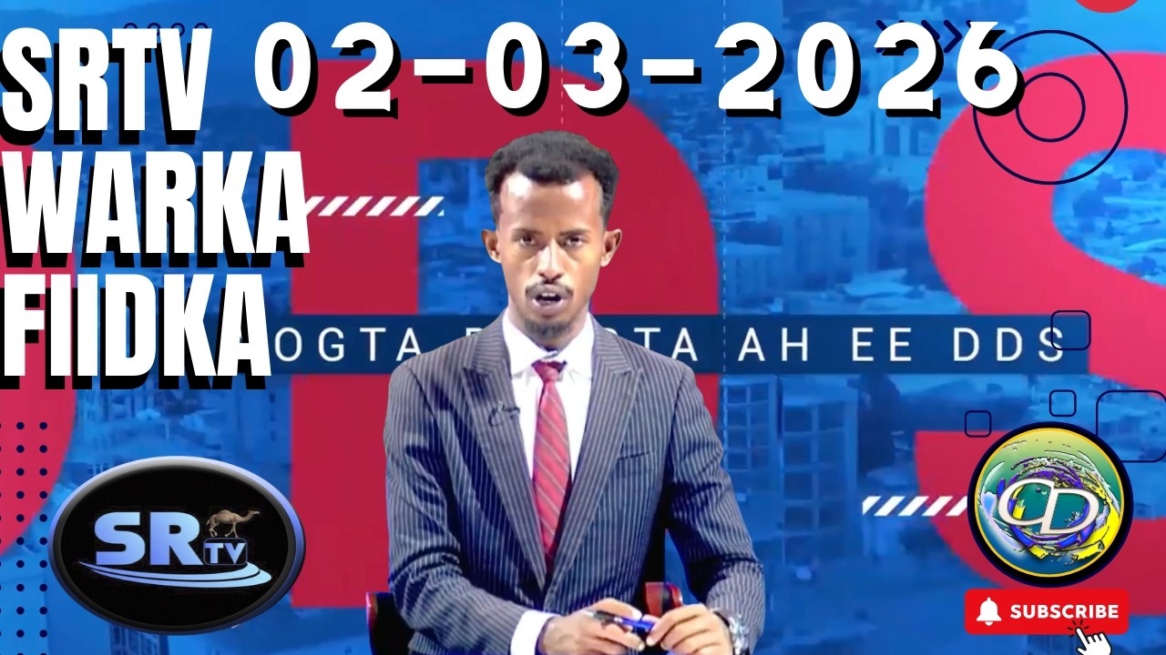 SRTV Warka FIIDKA  l 02 March 2026
