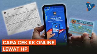 How to Check Your Family Card Online Using Your Phone, Easy and No Need to Visit Dukcapil