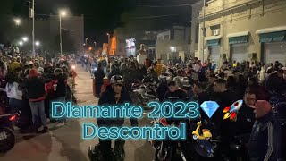 Motoencuentro Diamante 2023 🛵🚀 / Descontrol 💯