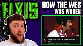 Musician REACTS to Elvis Presley How the Web Was Woven