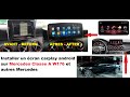 Installer un écran carplay android sur Mercedes Classe A W176 et autres Mercedes