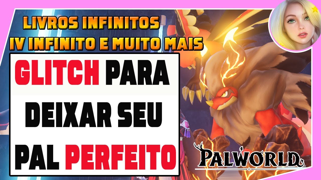 GLITCH para Deixar o PAL PERFEITO - Ítens infinitos