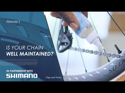 Is Your Chain Well Maintained? | Shimano Tips & Tricks | Episode 2
