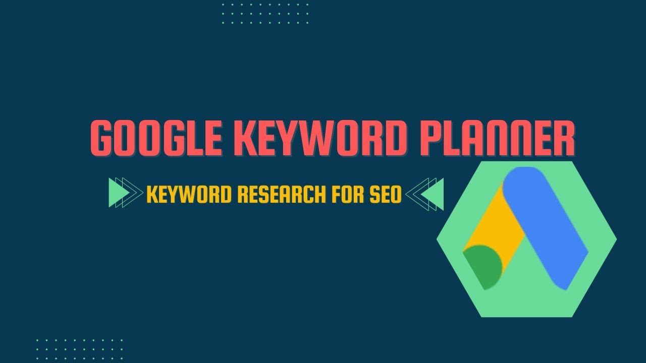 Google Keyword Planner for SEO. YouTube