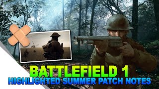 Battlefield 1 - Battlefield News Highlighted Summer Patch Notes