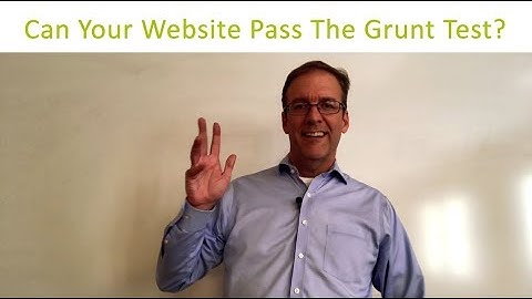 What Is The Grunt Test?