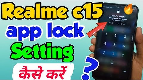 Realme c15 mein app lock kaise lagaye | How to set app lock in realme c15 | Realme c15 app lock