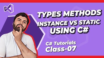 C# Tutorials: Types of Methods , Instance and Static Methods Console Applications in Urdu | Hindi