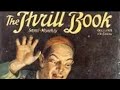 The Thrill Book   March 1, 1919 Our Idea by anonymous