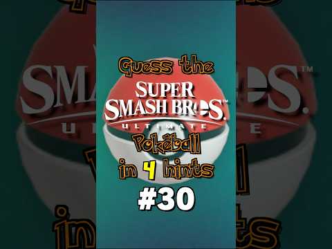 Guess the Smash Ultimate Pokéball Pokémon in 4 Hints Part 30 #gaming #ssbu #nintendo