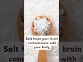 What happens if you don't get enough SALT?