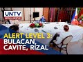 Bulacan, Cavite at Rizal, ilalagay na rin sa COVID-19 Alert Level 3