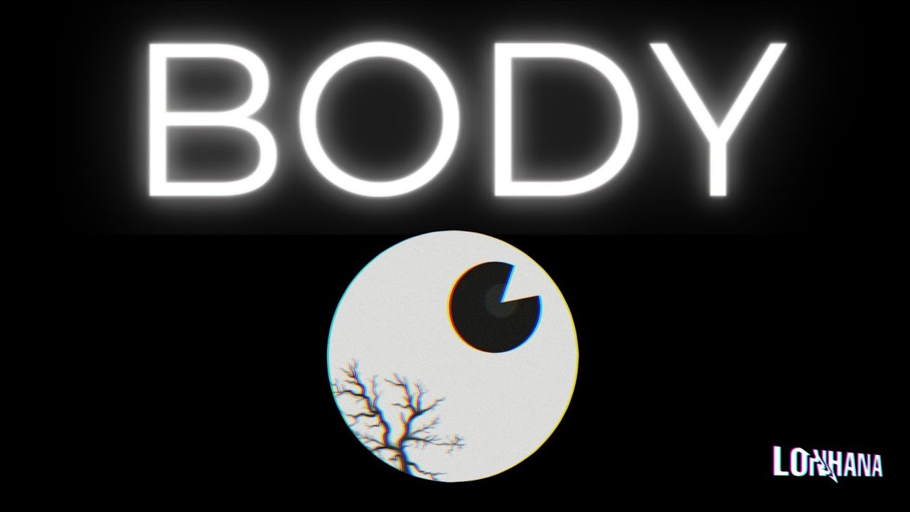 LONHANA - BODY (EP Release)