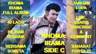 RHOMA IRAMA Full Album 40 Lagu Pilihan SONETA Side C - Kawula Muda !