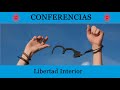 Libertad Interior:Transcender Nuestras Limitaciones.Esperanza Santos.Brahma Kumaris