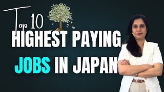 Top 10 Highest Paying Jobs in Japan Right Now !  #jobsinjapan 
