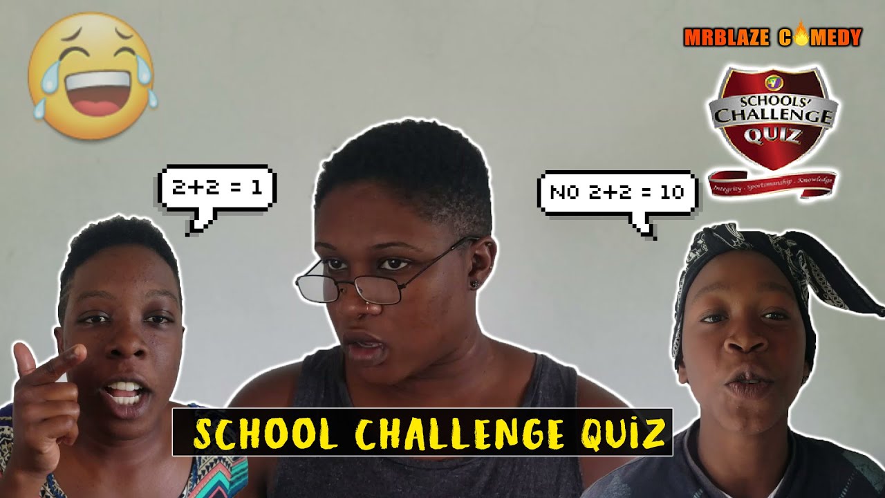 School Challenge Quiz [ Mrblaze Comedy ] YouTube