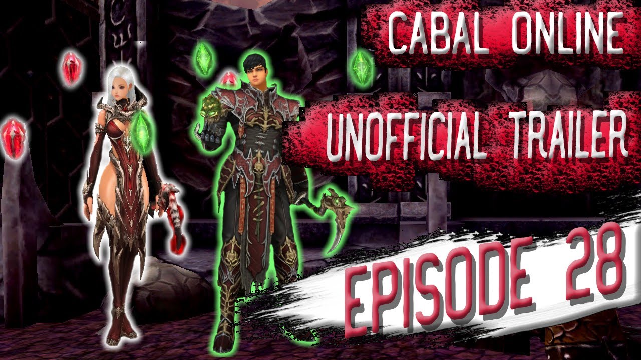 Cabal Online  Episode 28 Unofficial Trailer