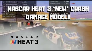 NASCAR HEAT 3 *NEW* DAMAGE MODEL!!