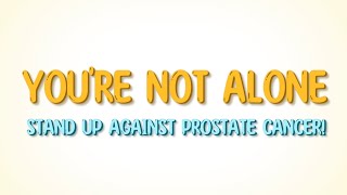 Prostate cancer: You are not alone