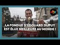 Ref:_UUT-xHOyZ8 Pourquoi la fondue d �douard dupuy est �lue meilleure au monde ! - m�t�o � la carte