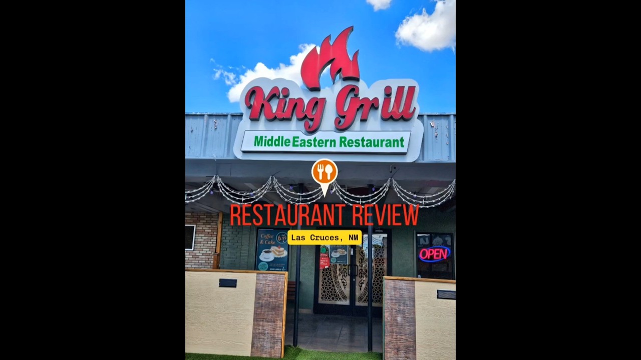 Restaurant Review: King Grill located in Las Cruces, NM! 