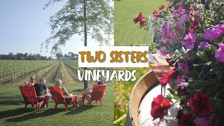 Award Winning Winery - Two Sisters In Niagara On The Lake