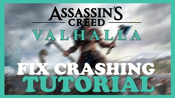 Assasins Creed Valhalla – How to Fix Crashing, Lagging, Freezing – Complete Tutorial 2023