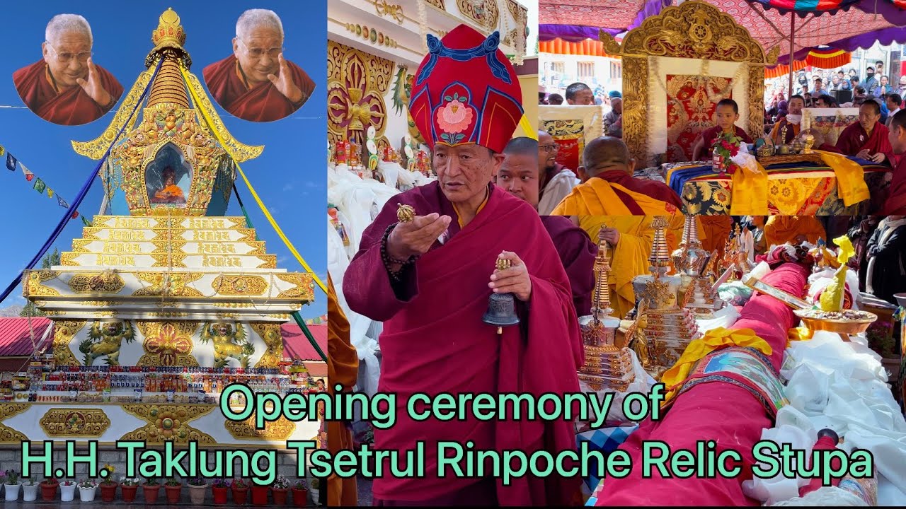 H.H.Taklung Tsetrul Rinpoche kudung stupa 