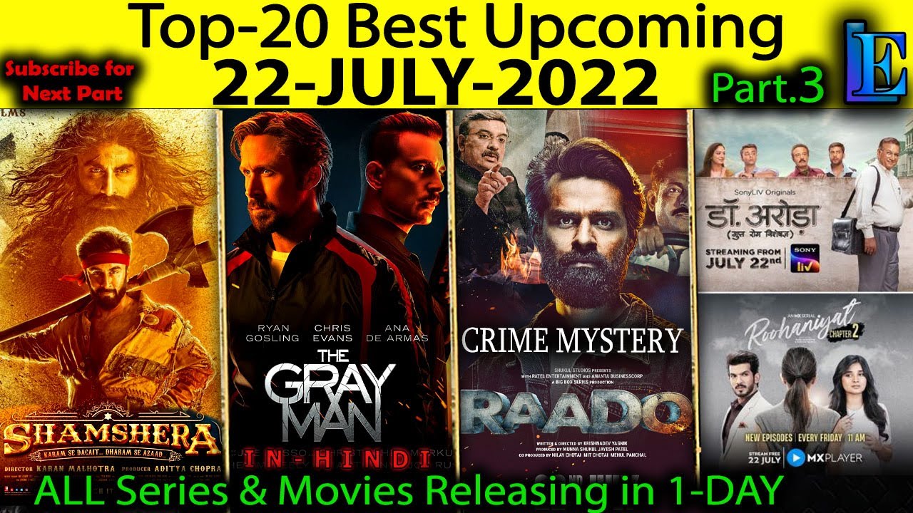 Top-20 Upcoming 22-JULY-2022 Pt-3 Hindi Web-Series Movies #Netflix#Amazon#SonyLiv#Disney+Hotstar