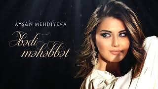 Ayşen Mehdiyeva - Əbədi məhəbbət Resimi