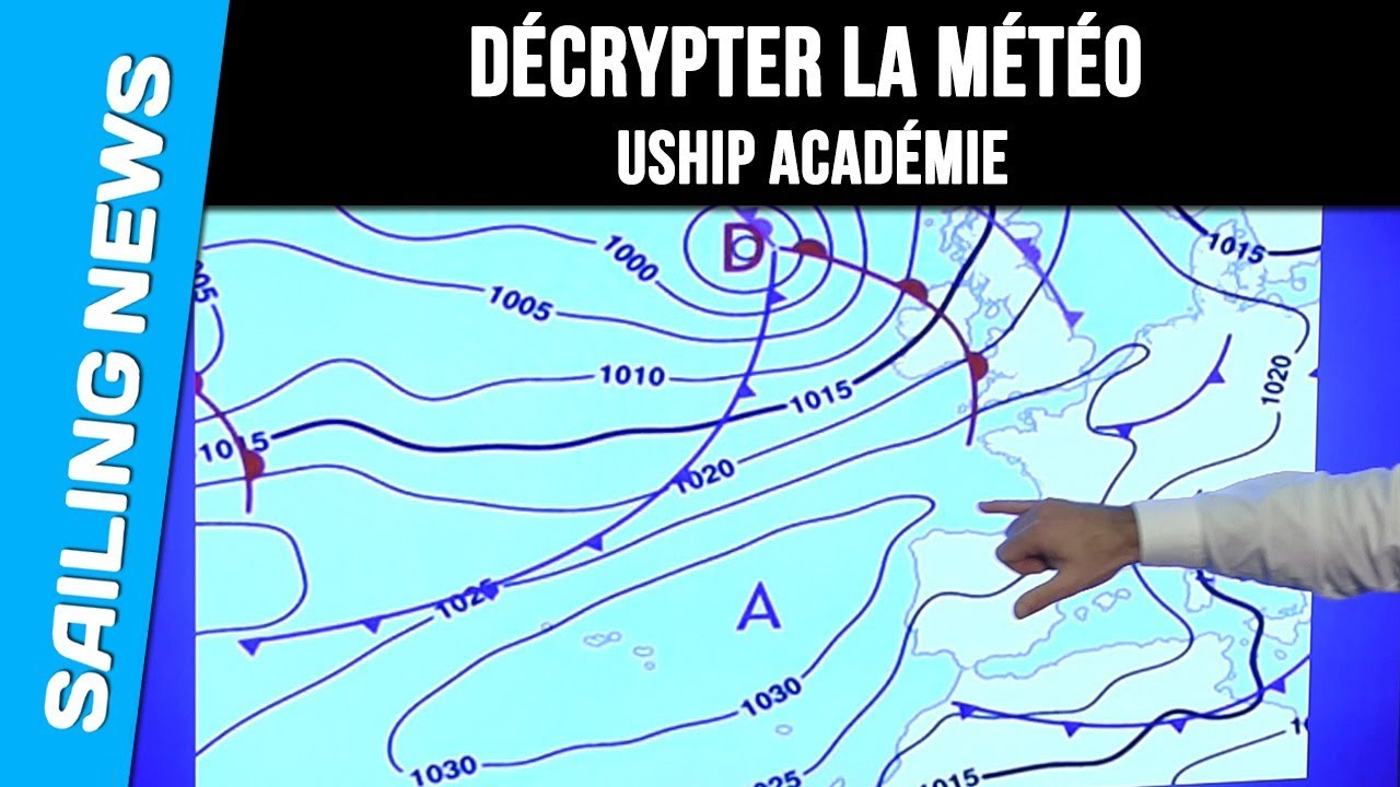 ⁣Prendre la météo et savoir la décrypter - Uship Académie