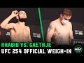 UFC 254: Khabib Nurmagomedov vs. Justin Gaethje Weigh Ins - Main Card