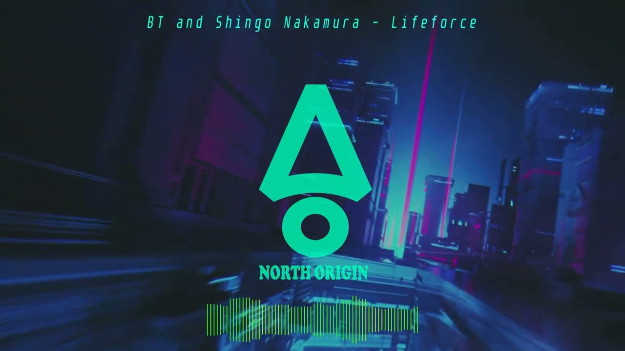 BT and Shingo Nakamura - Lifeforce (Progressive House / Trance)