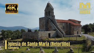 IGLESIA DE SANTA MARÍA DE RETORTILLO (CAMPOO DE ENMEDIO - CANTABRIA) A VISTA DE DRON