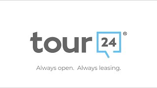 Tour 24 - Always Open. Always Leasing.