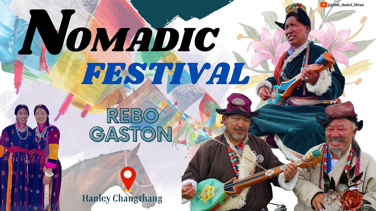 The Ladakh Nomadic Festival | Hanley| Changthang