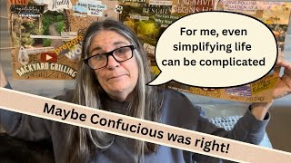 Confucius Says “Life Is Simple…”