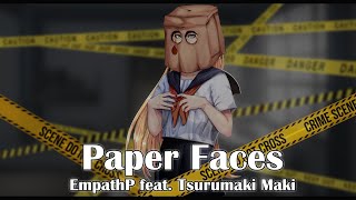 [EmpathP feat. Tsurumaki Maki AI] Paper Faces [Original Song]