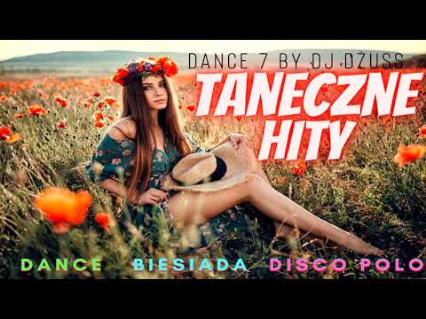 IMPREZOWA Składanka ?? Przeboje Taneczne? Disco Polo ? Dance ? Folk ? Biesiada? DANCE 7