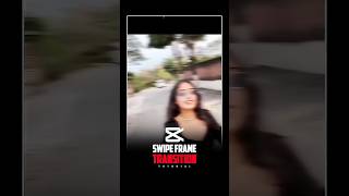 How I Create Swipe Frame Transition Tutorial in Capcut 🤯🔥#capcut #edits #tutorial