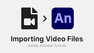 Importing and working with video - Adobe Animate CC Tutorial