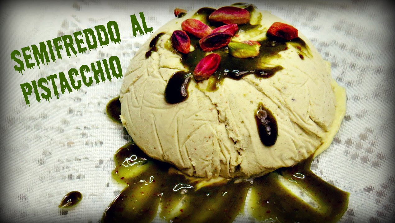 Fantastico Semifreddo al Pistacchio