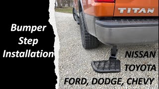 Install A Bumper Step On Your Ford, Dodge, Chevy, Gmc, Toyota Or Nissan